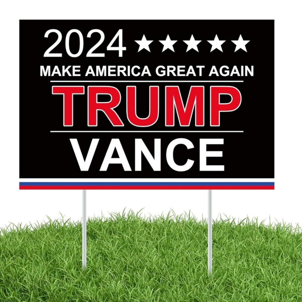 Trump Vance Yard Sign 2024